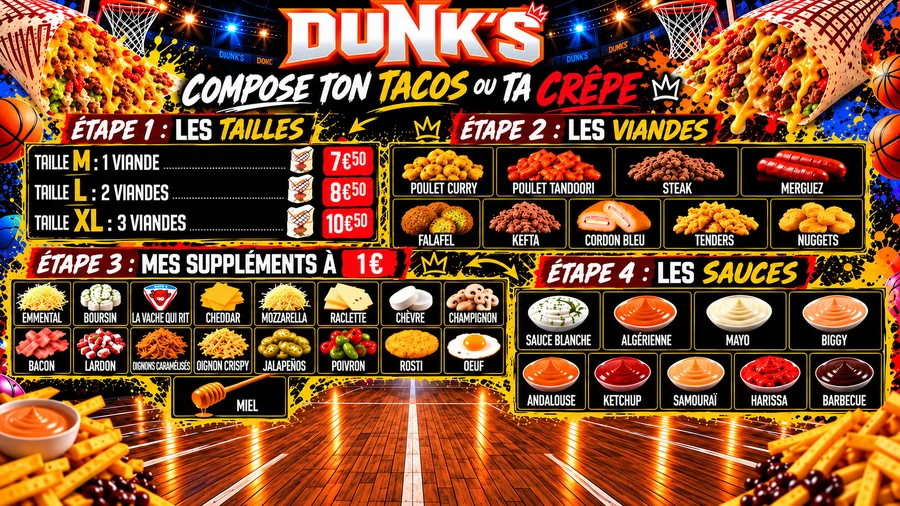 Menu DUNK’S – Tacos & crêpes à composer
